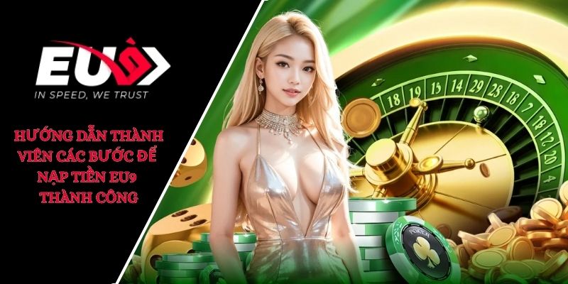nạp tiền eu9