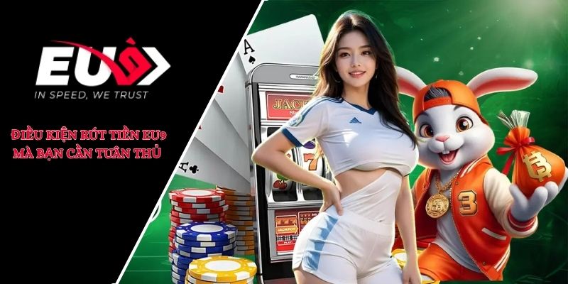 rút tiền eu9